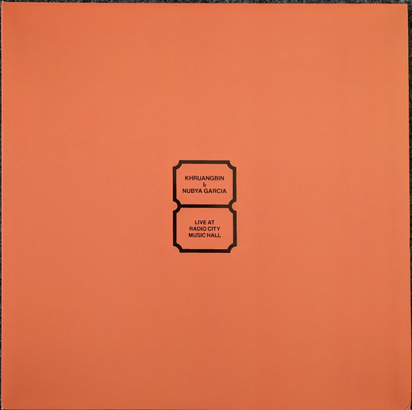 Khruangbin & Nubya Garcia – Live At Radio City Music Hall (Incluye Poster) 